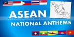 National anthems of the 10 member countries of the association of Southeast Asia Nations (Asean)
