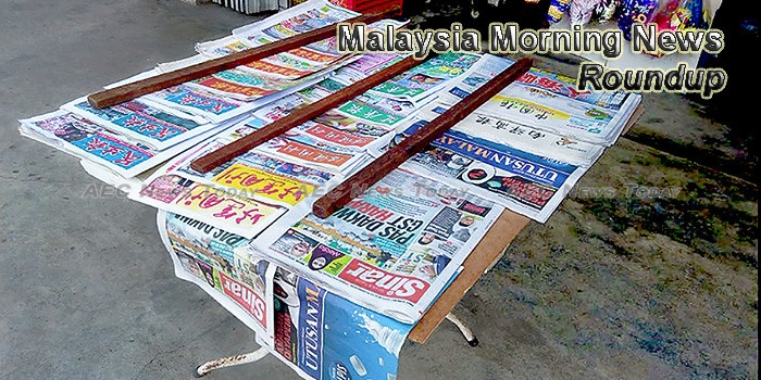 Malaysia Morning News For May 2