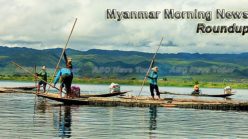Myanmar Morning News For May 10