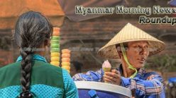 Myanmar Morning News For May 25