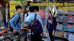 Cambodia Morning News For June 22