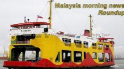 Malaysia morning news for August 10