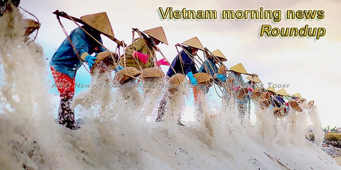 Vietnam morning news for January 10