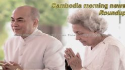 Cambodia morning news for May 17