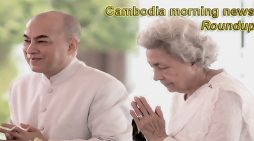 Cambodia morning news for May 17