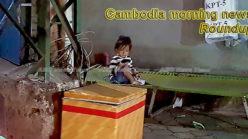 Cambodia morning news for May 31