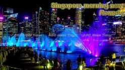 Singapore morning news for May 17