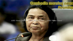 Cambodia morning news for June 18