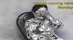 Vietnam morning news for June 18