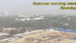 Myanmar morning news for July 26